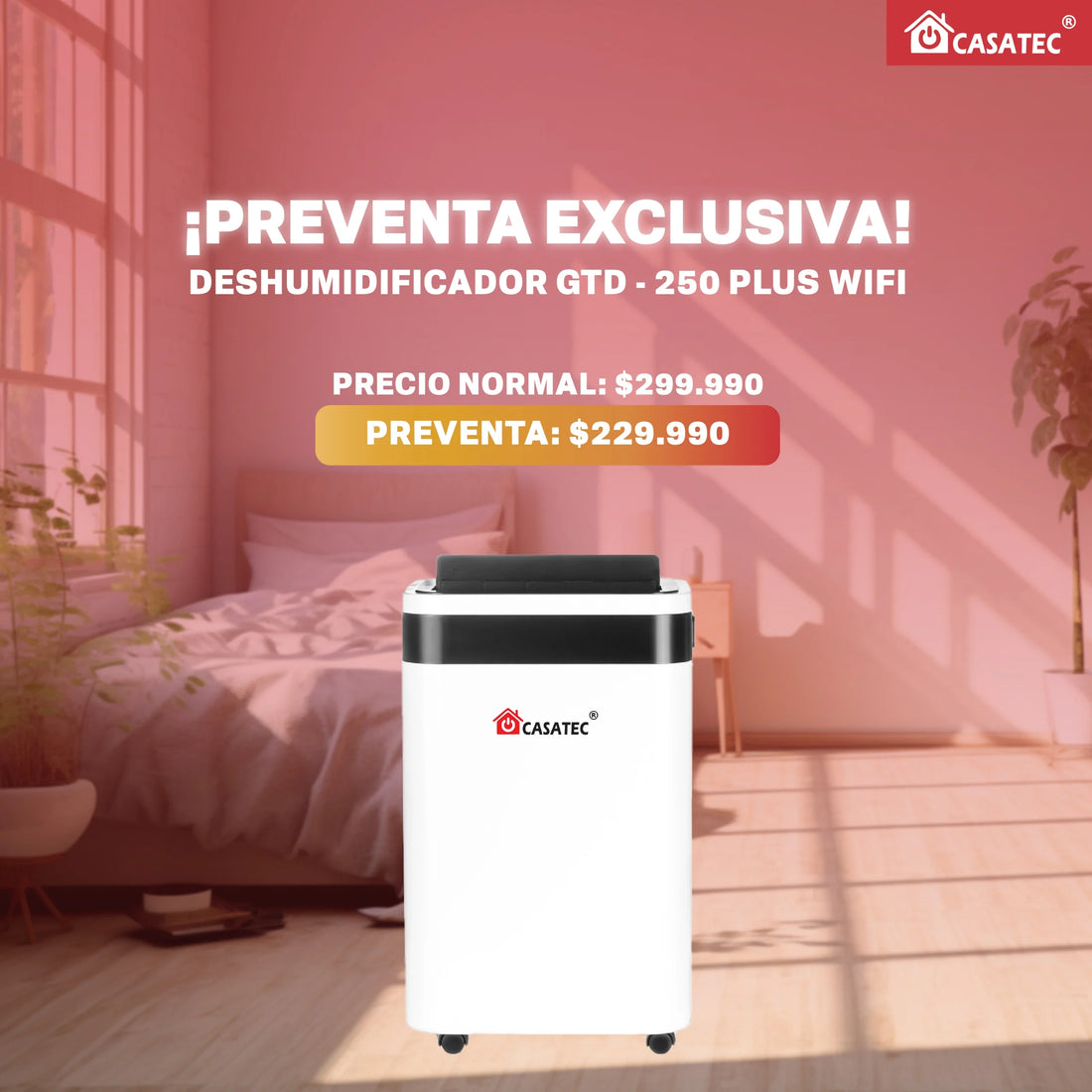 Deshumidificador De Aire Casatec GTD-250 Plus WiFi – 12L / 40 m² °PREVENTA°